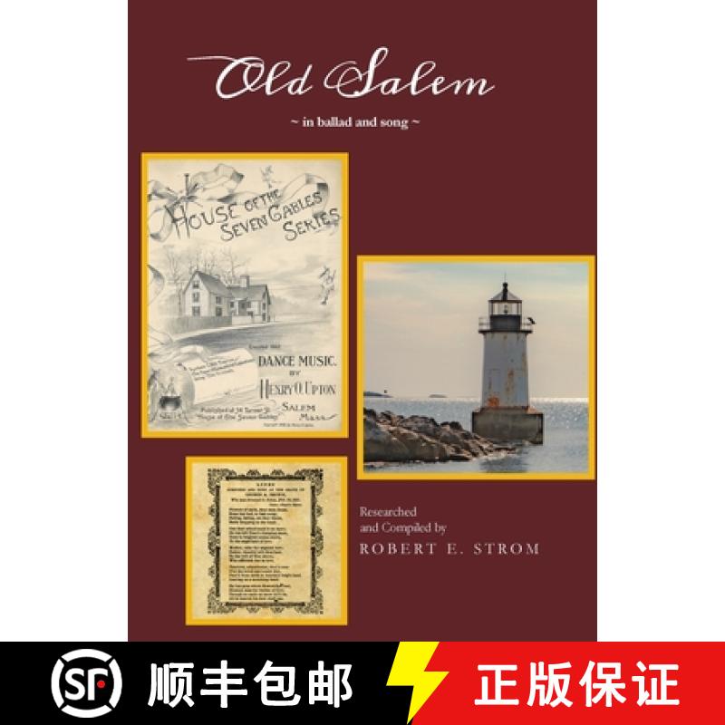 【2-3周达】Old Salem in Ballad and Song [9780578640402]