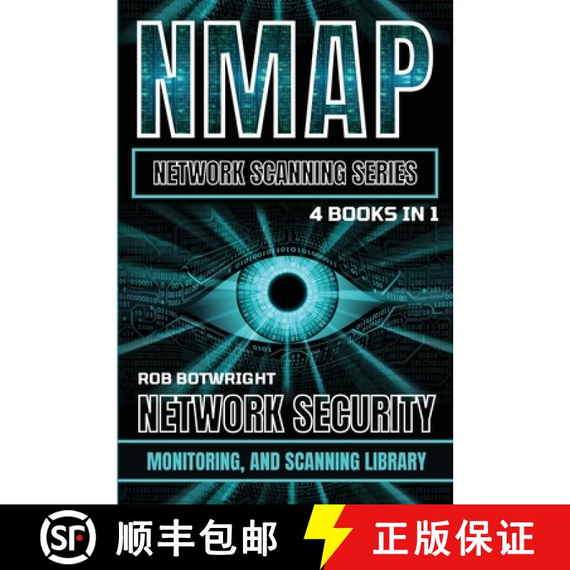 【3-4周达】NMAP Network Scanning Series: Network Security, Monitoring, And Scanning Library [9781839386534]