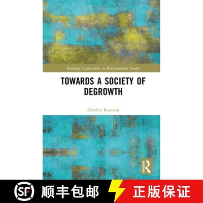 【3-4周达】TOWARDS A SOCIETY OF DEGROWTH- ROMA [9781138543409]