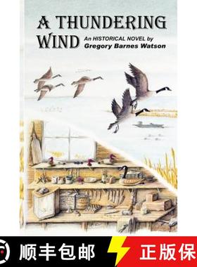 预订 A Thundering Wind [9780615379449]