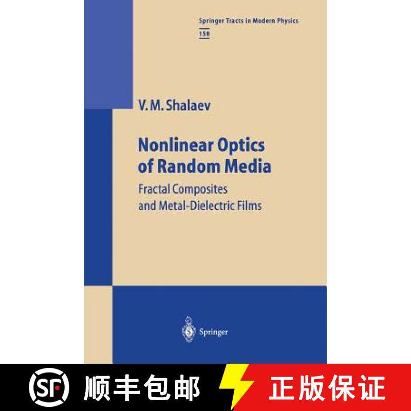 【3-4周达】Nonlinear Optics of Random Media : Fractal Composites and Metal-Dielectric Films [9783662156407]