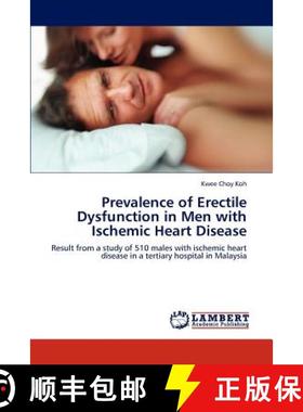 【3-4周达】Prevalence of Erectile Dysfunction in Men with Ischemic Heart Disease [9783846589601]