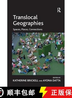 【3-4周达】Translocal Geographies : Spaces, Places, Connections [9780754678380]