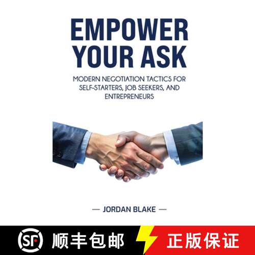 【3-4周达】Empower Your Ask: Modern Negotiation Tactics for Self-Starters, Job Seekers, and Entrepren... [9781968418397]