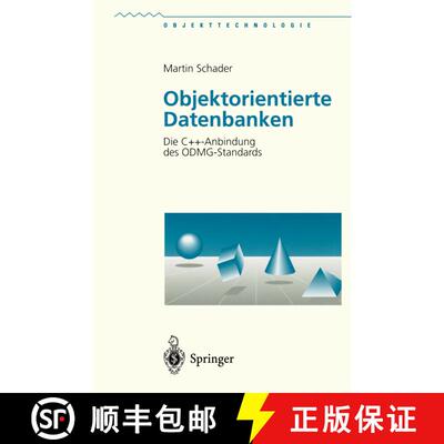 【3-4周达】Objektorientierte Datenbanken : Die C++-Anbindung des ODMG-Standards [9783540619185]