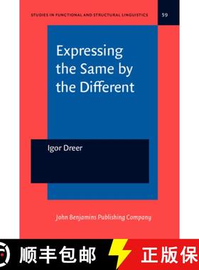【3-4周达】Expressing the Same by the Different: The Subjunctive vs. the Indicative in French (Studie... [9789027215680]