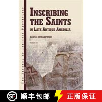 【3-4周达】JJP Supplement 34 (2018) Journal of Juristic Papyrology: Inscribing the Saints in Late Ant... [9788394684846]