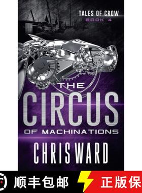 【3-4周达】The Circus of Machinations [9798227463463]