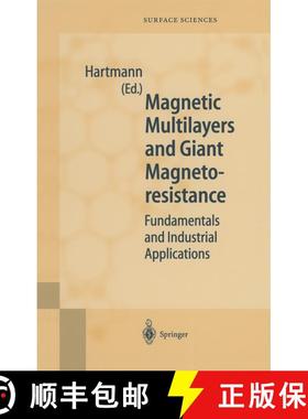 【3-4周达】Magnetic Multilayers and Giant Magnetoresistance : Fundamentals and Industrial Applications [9783642084874]