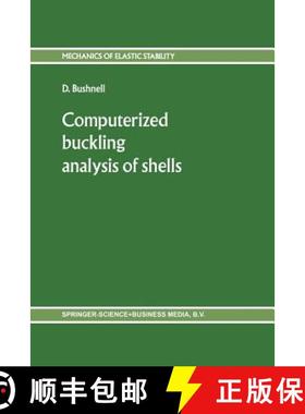 【3-4周达】Computerized Buckling Analysis of Shells [9789401087414]