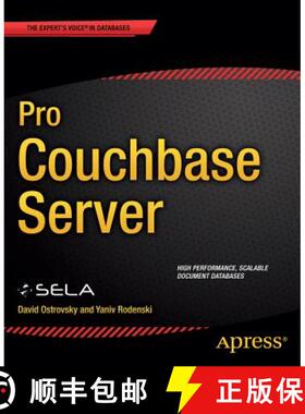 【3-4周达】Pro Couchbase Server (1st ed.) (1st ed.) [9781430266136]