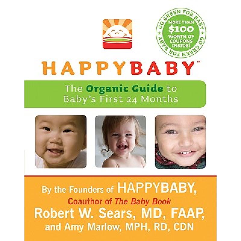 【4周达】Happybaby: The Organic Guide to Baby's First 24 Months [9780061711367] 书籍/杂志/报纸 原版其它 原图主图