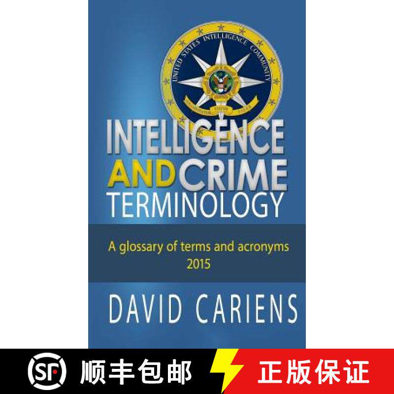 预订 Intelligence and Crime Terminology A Glossary of Terms and Acronyms [9780692384237]