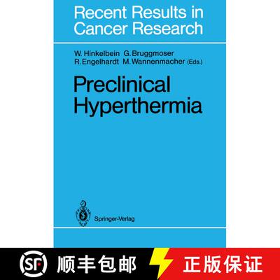 【3-4周达】Preclinical Hyperthermia [9783642832659]
