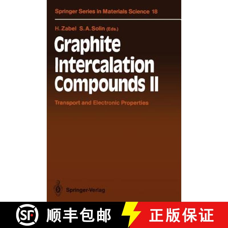 【3-4周达】Graphite Intercalation Compounds II : Transport and Electronic Properties [9783642844812]