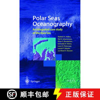【3-4周达】精装 Polar Seas Oceanography: An integrated case study of the Kara Sea [9783540429692]