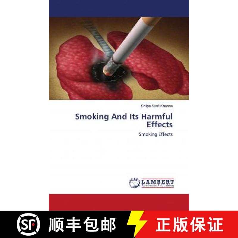 预订 Smoking And Its Harmful Effects [9786202919951]