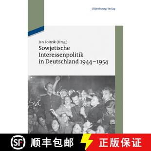 Deutschland 9783486714524 3周达 Dokumente 1954 1944 Interessenpolitik Sowjetische