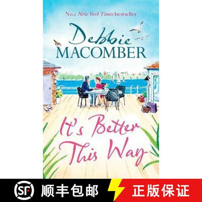 【3-4周达】It's Better This Way: the joyful and uplifting new novel from the New York Times #1 bestse... [9780751580884]