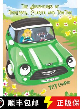 【3-4周达】The Adventures of Tinkerbell, Clarita and TomTom [9781398478015]