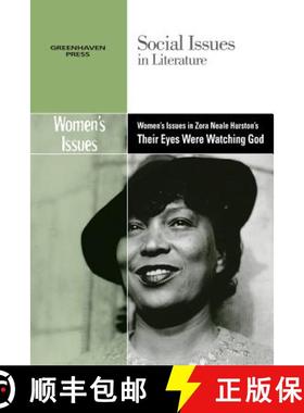 预订 Women's Issues in Zora Neale Hurston's Their Eyes Were Watching God [9780737766271]