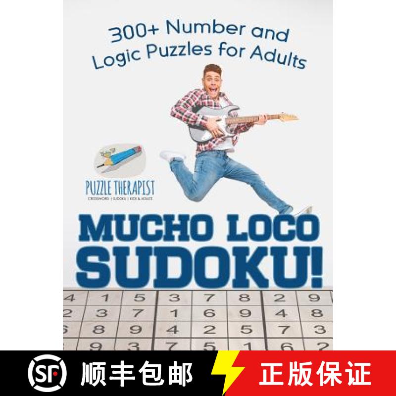 【3-4周达】Mucho Loco Sudoku! 300+ Number and Logic Puzzles for Adults [9781541941977]