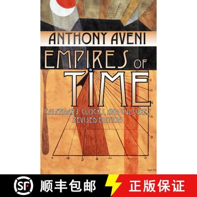 【3-4周达】Empires of Time: Calendars, Clocks, and Cultures, Revised Edition (Rev and Rev EnglishNort... [9780870816727]