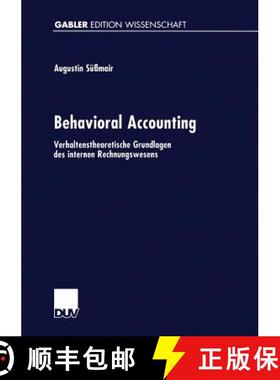 【3-4周达】Behavioral Accounting: Verhaltenstheoretische Grundlagen Des Internen Rechnungswesens [9783824471911]