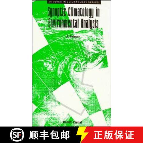 【3-4周达】精装 Synoptic Climatology In Environmental Analysis [Wiley地球科学] [9780471947967]