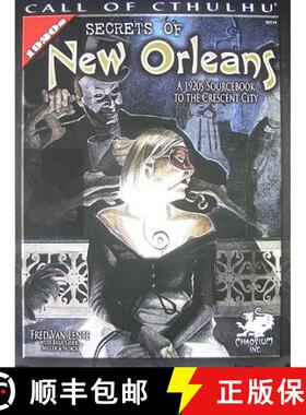 【3-4周达】Secrets of New Orleans: A 1920s Sourcebook to the Crescent City [9781568823027]