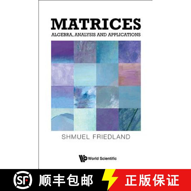 【3-4周达】Matrices : Algebra, Analysis and Applications [9789814667968]