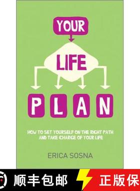 【3-4周达】Your Life Plan - How To Set Yourself On The Right Path And Take Charge Of Your Life [Wiley... [9780857084866]