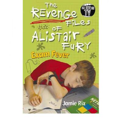 【4周达】The Revenge Files of Alistair Fury: Exam Fever [9780440869443]