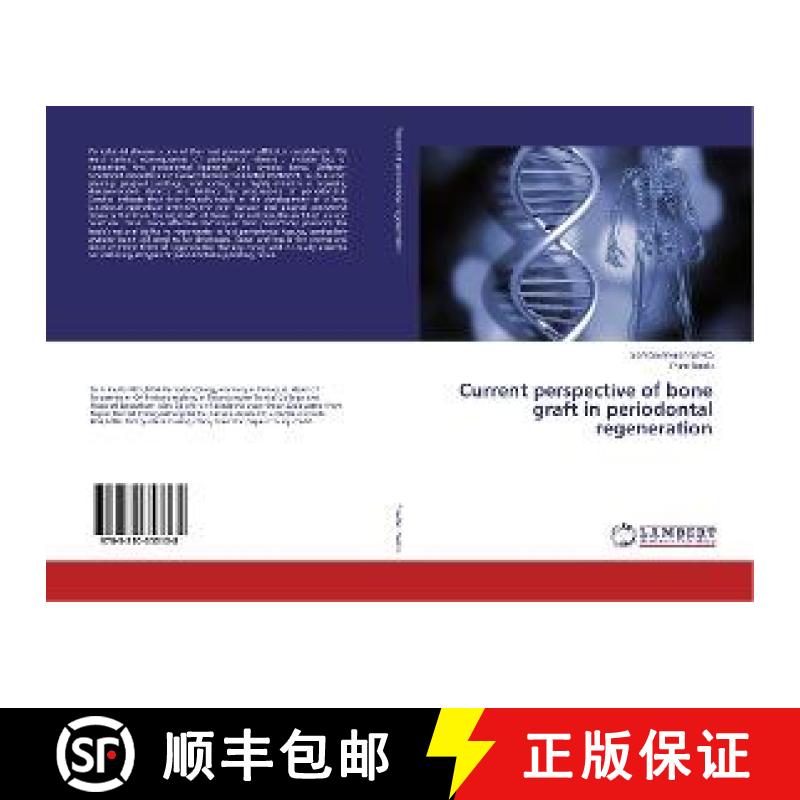 预订 Current perspective of bone graft in periodontal regeneration [9783330353138]