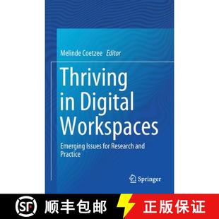 Thriving 9783030244651 Practice Issues 4周达 for Digital and Workspaces Research Emerging