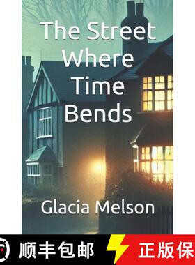 【3-4周达】The Street Where Time Bends [9788797586495]