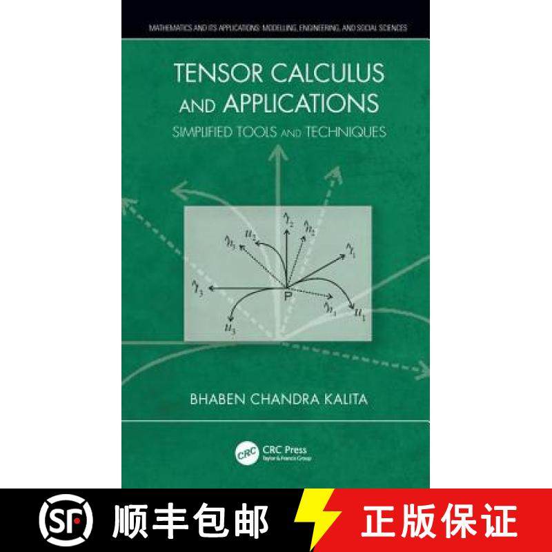 【3-4周达】Tensor Calculus and Applications : Simplified Tools and Techniques [9780367138066]