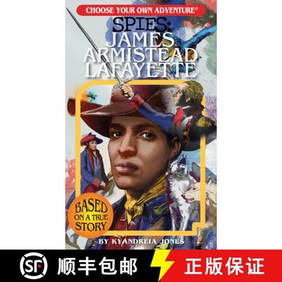【3-4周达】Choose Your Own Adventure Spies: James Armistead Lafayette [9781937133313]