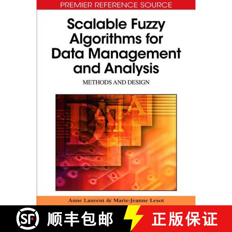 【3-4周达】Scalable Fuzzy Algorithms for Data Management and Analysis: Methods and Design [9781605668581]