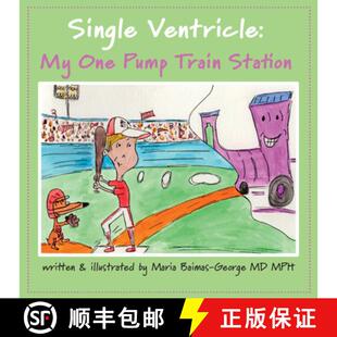【3-4周达】Single Ventricle: My One Pump Train Station [9781009436496]