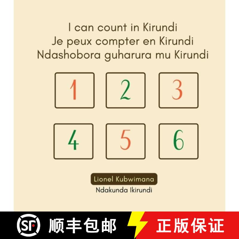 【2-3周达】I can count in Kirundi - Je peux compter en Kirundi - Ndashobora guharura mu Kirundi [9782492960055]