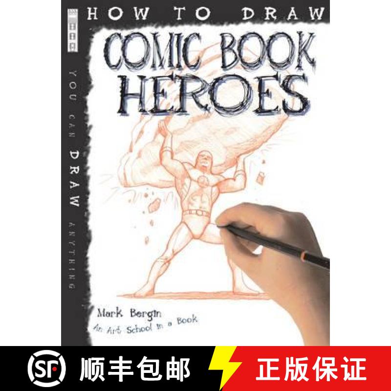 【3-4周达】How To Draw Comic Book Heroes [9781907184277]