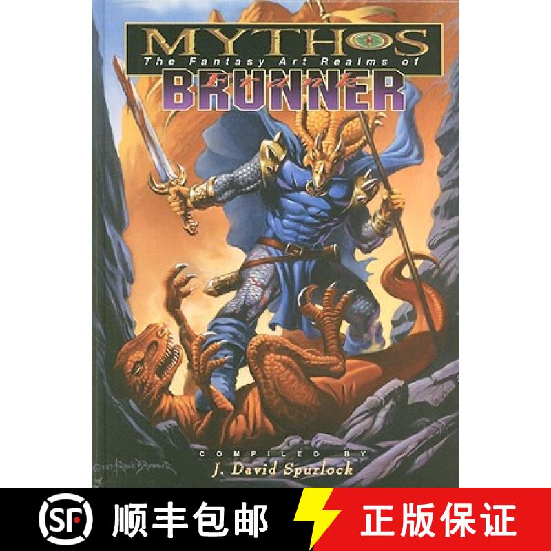 【3-4周达】Mythos: The Fantasy Art Realms of Frank Brunner [9781934331040]
