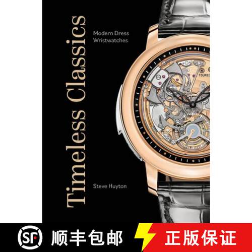【3-4周达】精装 Timeless Classics: Modern Dress Wristwatches [9780764368455]