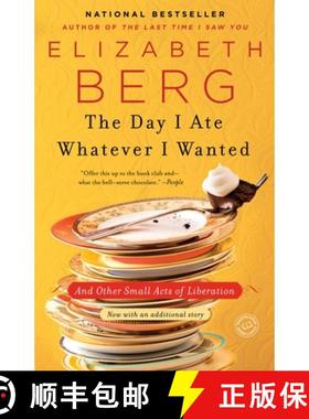 【3-4周达】The Day I Ate Whatever I Wanted: And Other Small Acts of Liberation [9780345487537]