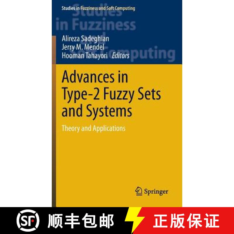 【3-4周达】Advances in Type-2 Fuzzy Sets and Systems : Theory and Applications [9781461466659]