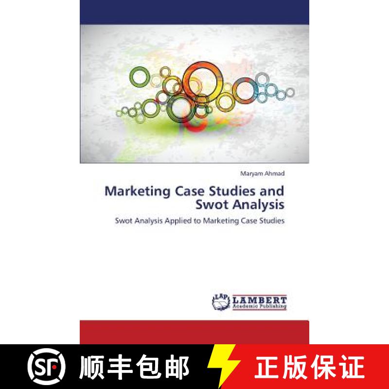 【3-4周达】Marketing Case Studies and Swot Analysis [9783659335679]
