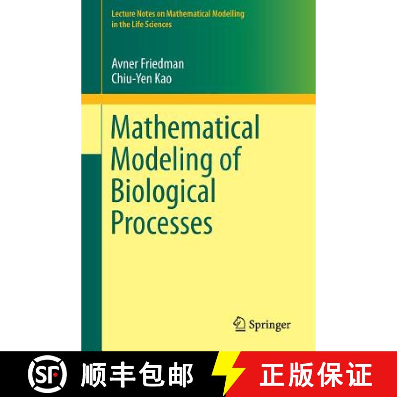 【3-4周达】Mathematical Modeling of Biological Processes [9783319083131]