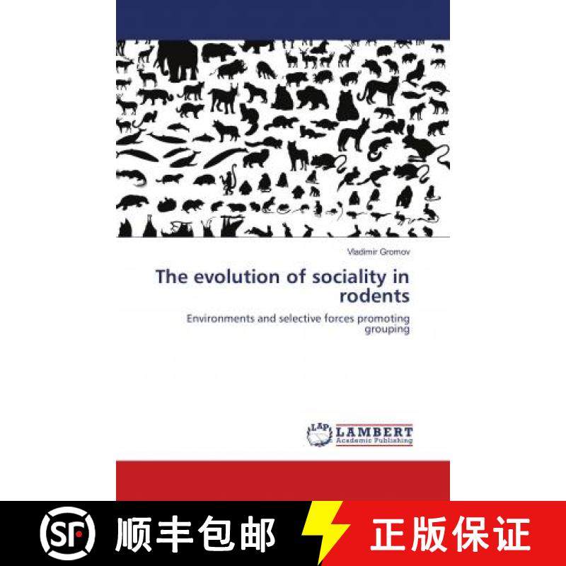 预订 The evolution of sociality in rodents [9786138388821]