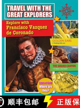 预订 Explore with Francisco Vazquez de Coronado [9780778728511]